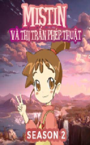 Mistin Và Thị Trấn Phép Thuật Mistin Và Thị Trấn Phép Thuật
