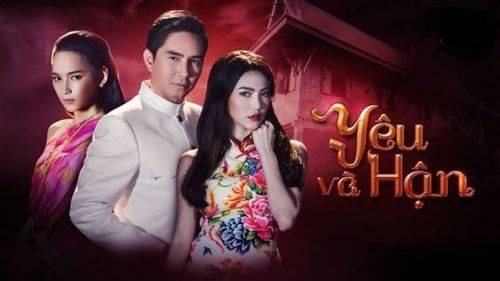 Yêu Và Hận 2016 Yêu Và Hận 2016