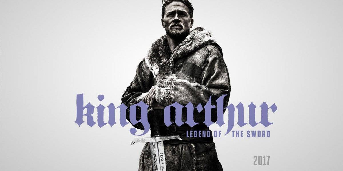 Huyền Thoại Vua Arthur: Thanh Gươm Trong Đá Huyền Thoại Vua Arthur: Thanh Gươm Trong Đá