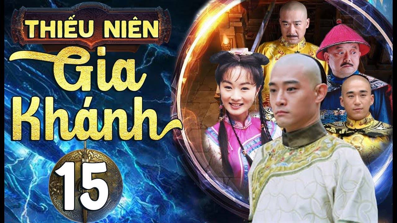 Thiếu Niên Gia Khánh Thiếu Niên Gia Khánh