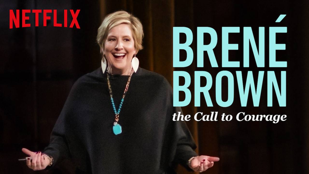 Brené Brown Và Sự Can Đảm Brené Brown Và Sự Can Đảm