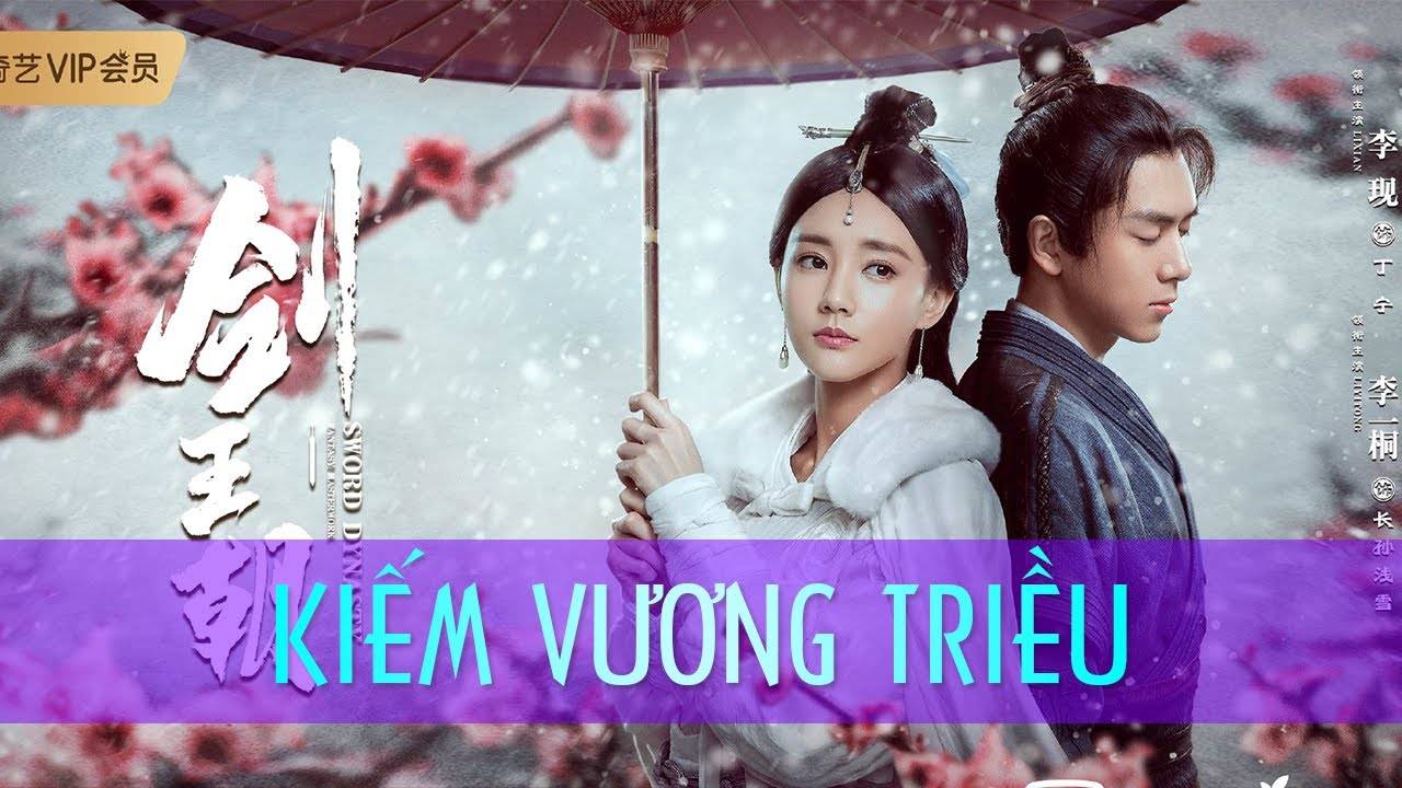 Kiếm Vương Triều Kiếm Vương Triều