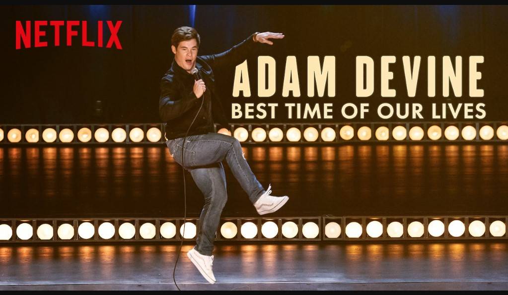 Adam Devine: Thời Khắc Đẹp Nhất Trong Đời Adam Devine: Thời Khắc Đẹp Nhất Trong Đời