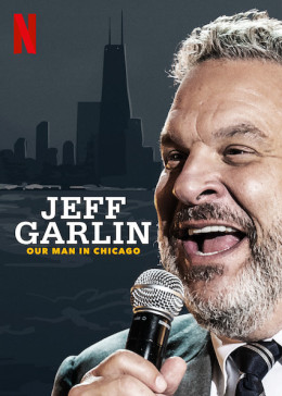 Jeff Garlin: Người Đàn Ông Ở Chicago