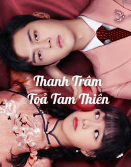 Thanh Trâm Tỏa Tam Thiên