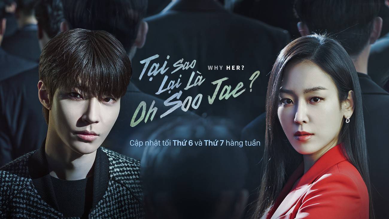 Tại Sao Lại Là Oh Soo Jae? Tại Sao Lại Là Oh Soo Jae?