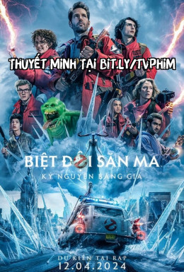 Biệt Đội Săn Ma: Kỷ Nguyên Băng Giá