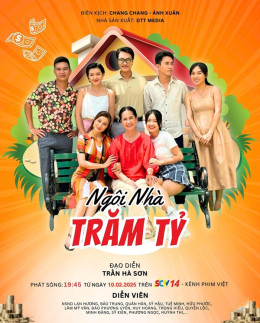 Ngôi Nhà Trăm Tỷ