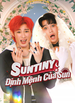 Suntiny: Định Mệnh Của Sun