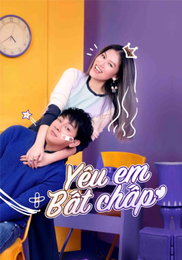 Yêu Em Bất Chấp