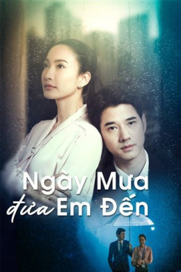 Ngày Mưa Đưa Em Đến