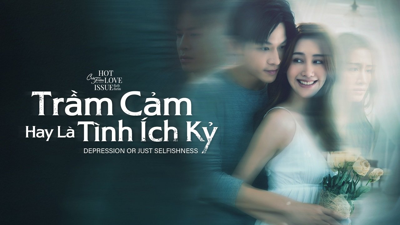 Trầm Cảm Hay Là Tình Ích Kỷ Trầm Cảm Hay Là Tình Ích Kỷ