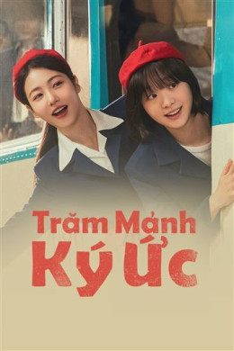 Trăm Mảnh Ký Ức