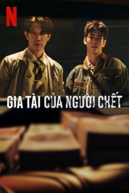 Gia Tài Của Người Chết