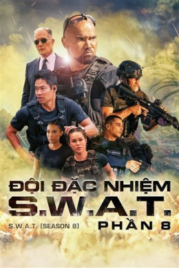 Đội Đặc Nhiệm S.W.A.T (Phần 8)