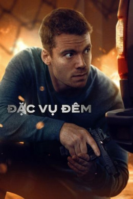 Đặc Vụ Đêm (Phần 3)