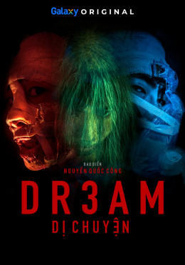 Dr3am Dị Chuyện