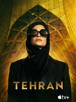 Tehran (Phần 1)