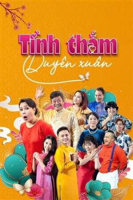 Tình Thắm Duyên Xuân