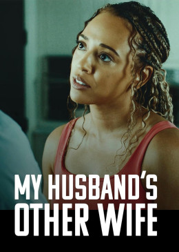 Người Vợ Khác Của Chồng Tôi