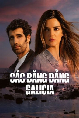 Các Băng Đảng Galicia (Phần 2)